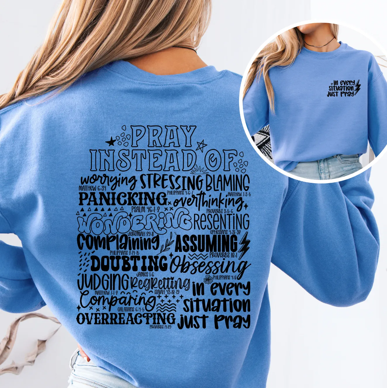In Every Situation Just Pray // CHOOSE YOUR GARMENT STYLE